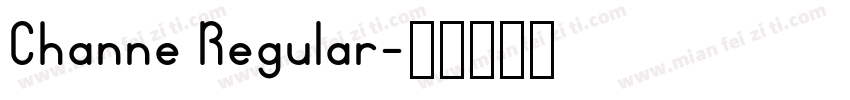 Channe Regular字体转换